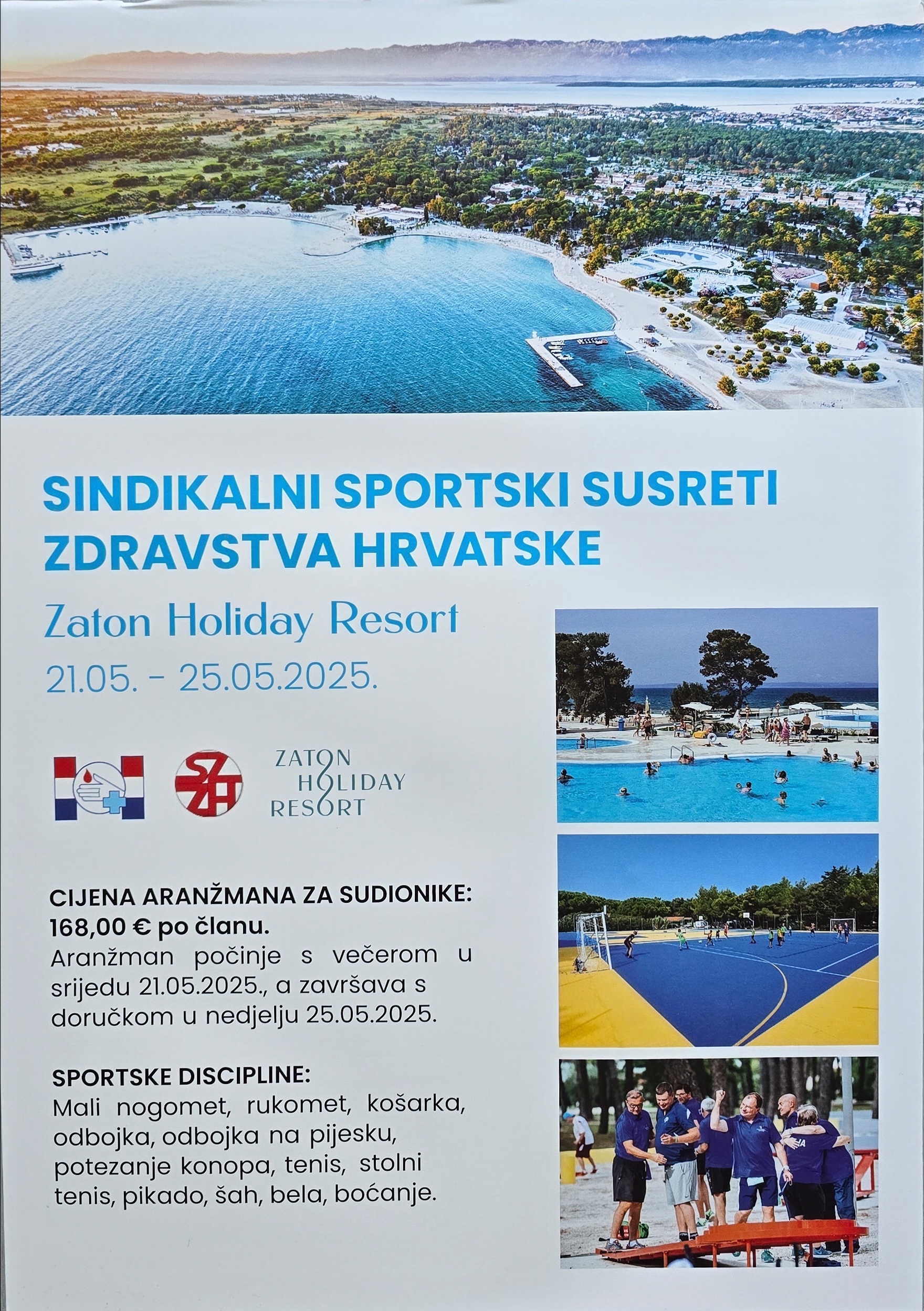 Sindikalno sportski susreti zaposlenika u zdravstvu Zaton 21.svibnja - 25.svibnja 2025. - II. Pismo