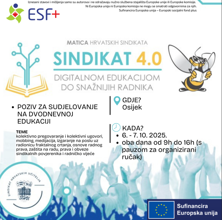 Matica hrvatskih sindikata - Poziv za sudjelovanje na dvodnevnoj edukaciji EU projekt „SINDIKAT 4.0“, Osijek i okolica